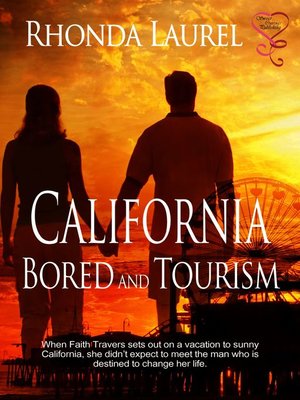 cover image of California Bored and Tourism
